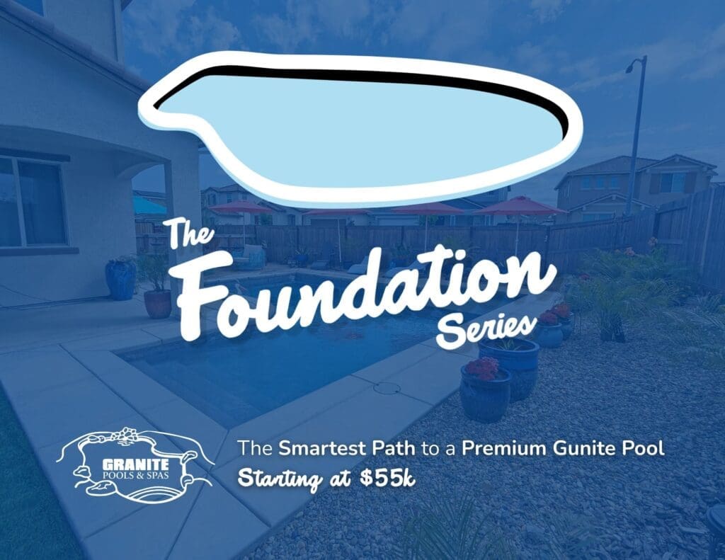 Home 4 The Foundation Series by Granite Pools